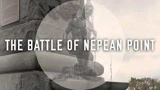 The Battle of Nepean Point