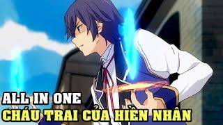 ALL IN ONE | Chuyển Sinh Tôi Làm Trùm Thế Giới | Kenja no Mago | Anime Nhà Làm