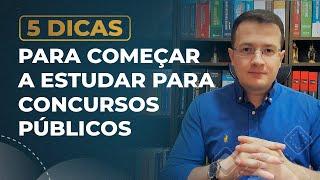 5 passos para começar a estudar para concursos públicos!