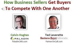 How Business Sellers Get Buyers To Compete With One Another