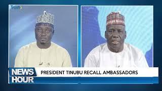 Diplomat Haruna Warkani Discusses President Tinubu's Recall of Ambassadors | TRUST TV