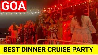 BEST DINNER CRUISE PARTY IN GOA |  Princesa Cruise Party Goa | Goa Night Cruise Party  | Goa Vlog