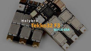 Holybro Tekko32 F3 Metal 65A ESC