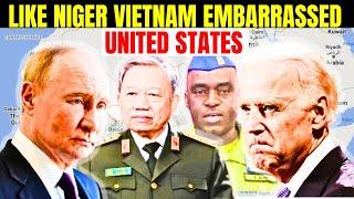 AFRICA UNITED STATES TRY TO LECTURE VIETNAM ON RUSSIA FAILED AS PUTIN VISIT HANOI NIGER EUROPE