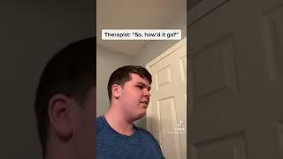 I Went To My Therapist