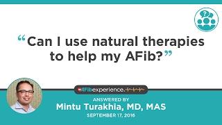 Are there natural therapies to control my Atrial Fibrillation?