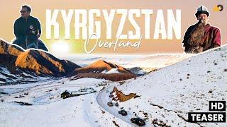 KYRGYZSTAN OVERLAND I TEASER I SELF DRIVE I ROAD TRIP I SNOW DRIVE I CULTURE I DRIVING EXPEDITION