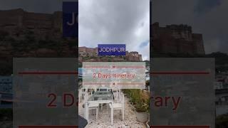 Jodhpur 2 days itinerary| jodhpur trip| #jodhpur #jodhpurvlogs #jodhpurbluecity #jodhpurtourism