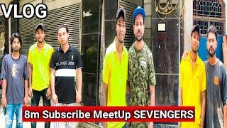 sevengers || meet- up vlog || Naushad Vlogger #sevengers @sevengersofficial @SevengerskiSena