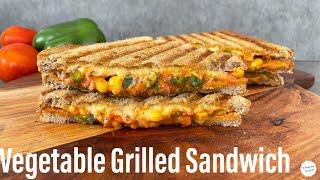 Veg Grilled Sandwich | Classic Grilled Sandwich | Cafe Style Veg Grilled Sandwich | Best Bites