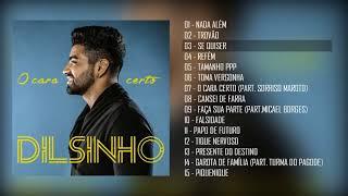 DILSINHO - O CARA CERTO CD COMPLETO LANÇAMENTO 2018