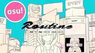 osu! | Silent Siren - Routine [5.76⭐️]