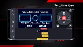 Cara Membuat Outro Youtube Di Hp Android Mudah & Cepat || Kinemaster