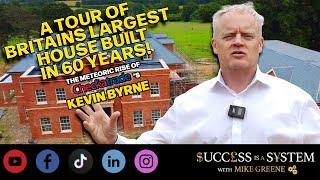 The Meteoric Rise of Check a Trade's Kevin Byrne: Tour the Largest House Built in UK for 60 Years!