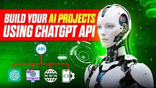 How to Create AI-Powered Apps with Free ChatGPT API Access (No Cost)