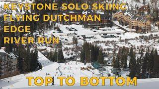 2021-02 Keystone Solo Ski Trip - Flying Dutchman to River Run (Top to Bottom)