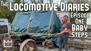 The Locomotive Diaries Episode 1 - making a start on the Scrap Ruston!