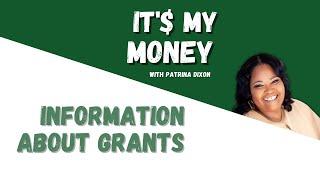 The Money Exchange w/ Patrina Dixon: Grants, Grants, and Grants. Free money for your business