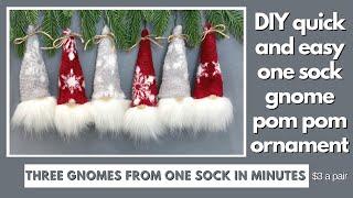 Diy one sock pom pom gnome ornaments/Christmas gnome/Craft Fair Favorite