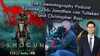 Shogun director Jonathan van Tulleken and cinematographer Christopher Ross, BSC | Cinepod