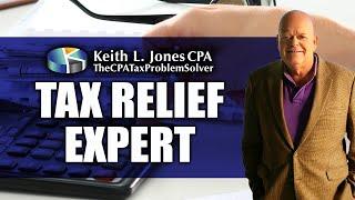 Keith Jones, CPA Tax Relief Expert