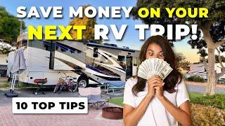 10 Tips for Saving Money on RV Trips