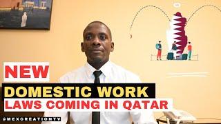 QATAR NEW  DOMESTIC WORKER  LAW . PENALITIES ,DEPORTATION AND TRAVEL BAN / MEXCREATIONTV