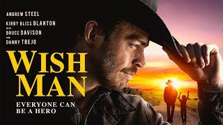 Wish Man [2019] Full Movie | Andrew Steel, Kirby Bliss Blanton, Robert Pine, Tom Sizemore