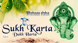 Sukh Karta dukh harta data  song video WhatsApp status# shreyash tech