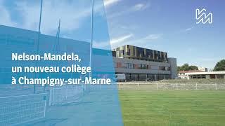 Nelson-Mandela, un nouveau collège à Champigny-sur-Marne