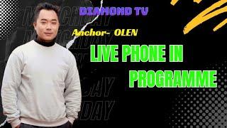 LIVE PHONE IN PROGRAMME FILM ESHEI  || 30TH APRIL 2024 DIAMOND TV