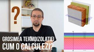 || CURS || #5 - Grosimea și tipul termoizolației. Cum se calculează