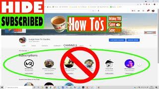 How to hide Subscriptions list on your YouTube Channel 2021 and keep your Subscriptions list Private