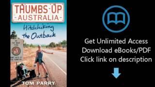 Thumbs Up Australia: Hitchhiking the Outback