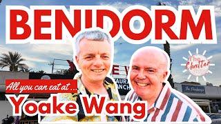 BENIDORM RESTAURANT REVIEW - YOAKE WANG