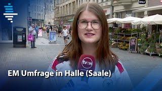 EM Umfrage in Halle (Saale)