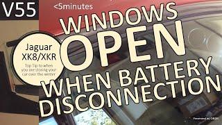 Jaguar XK8 Windows open when disconnecting the battery! V55 / XKR (X100)