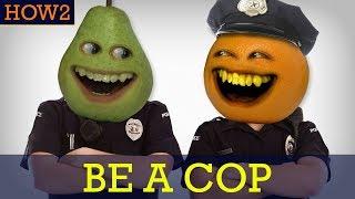 HOW2: How to be a Cop!