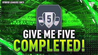 Hybrid Leagues - Give Me Five SBC Completed - Tips & Cheap Method - Fifa 23