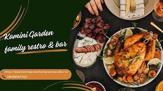 Kamini Garden Family Restro & Bar | Best Restro & Bar in Pune