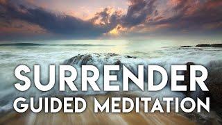 Surrender Guided Meditation: Trust and Let Go