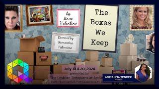 Sunshine Cathedral Center for the Performing Arts brings The Boxes We Keep August 18