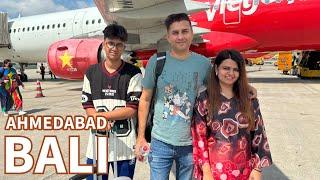 अहमदाबाद से बाली कैसे पहुंचे? जानें सबसे बेहतरीन रास्ता! Ahmedabad to Bali via Ho Chi Minh