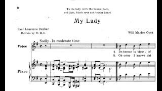 Will Marion Cook- 2 Negro Ballades: I.My Lady Song (1914)