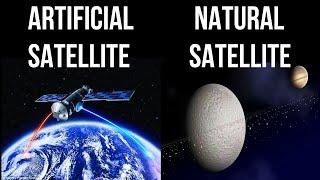 The Difference Between Artificial Satellites And Natural Satellites?