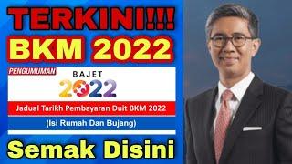 Info TERKINI - Semakan Bayaran BKM 2022