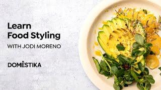 Food Styling: The Art of Plating - Online Course by Jodi Moreno | Domestika English