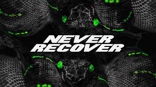 Ian x Azteca - NEVER RECOVER (Remix)