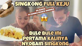 REAKSI BULE MAKAN SINGKONG