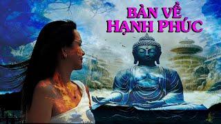 Bàn về HẠNH PHÚC - Thiền Đạo